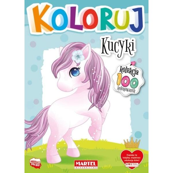 Martel Kolekcja Koloruj - Kucyki