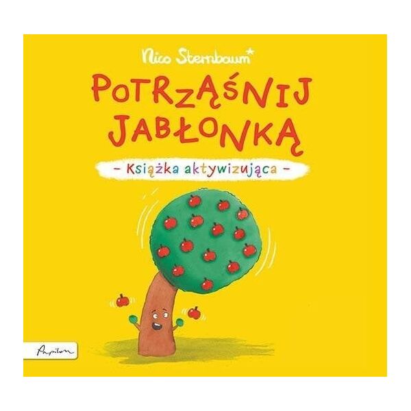 Potrząśnij jabłonką. Książka aktywizująca EDUKAMP