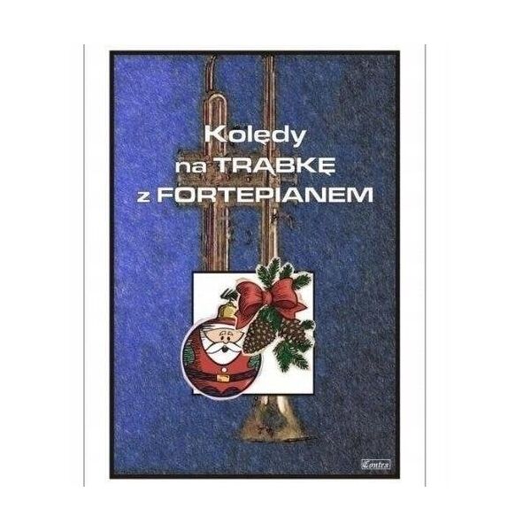 Kolędy na trąbkę z fortepianem EDUKAMP