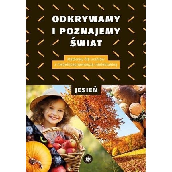 Odkrywamy i poznajemy Świat Jesień