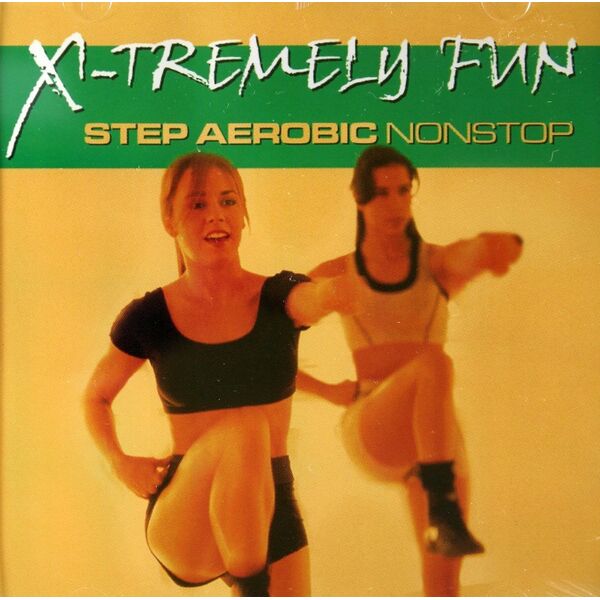 X-Tremely Fun - Αεροβική Χωρίς Διακοπή CD