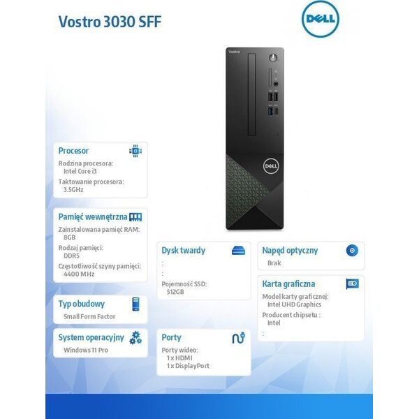 PC|DELL|Vostro|3030S Small|SFF|Επεξεργαστής Core i3|i3-14100|3500 MHz|Μνήμη RAM 8GB|DDR5|4400 MHz|SSD 512GB|Κάρτα γραφικών Intel UHD Graphics 730|Ενσωματωμένη|Windows 11 Home|Χρώμα Μαύρο|N4002VDT3030SFFEMEA01HN