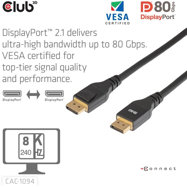 Club 3D DP-Kabel 2.1 DP80 zertifiziert 10K/8K/4K St/St retail - Kabel (CAC-1094)